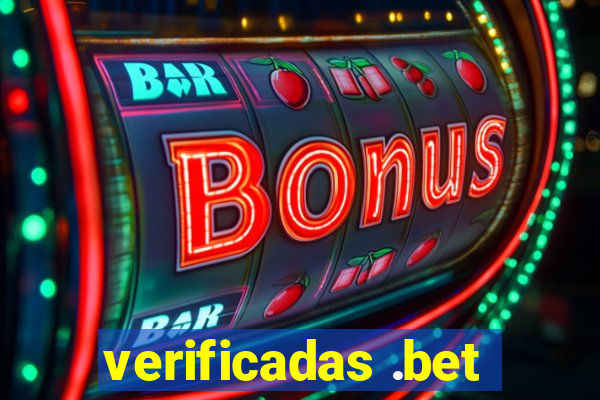 verificadas .bet